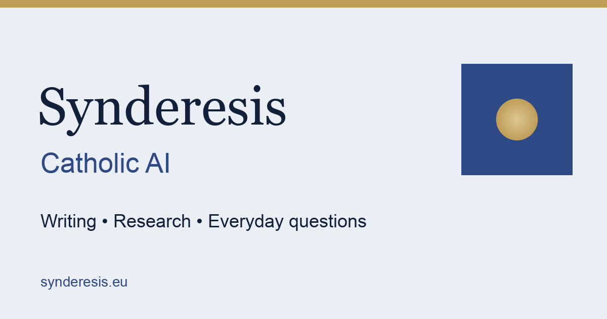 Synderesis Launches World's First AI Model Trained on Catholic Values